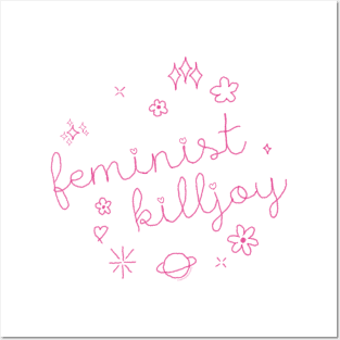 Feminist Killjoy Posters and Art